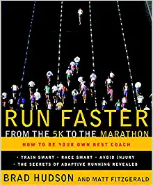 Run Faster: From the 5K to the Marathon