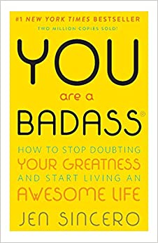 you are a badass by jen sincero