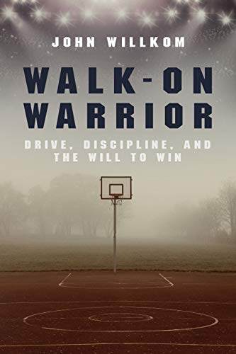Walk On Warrior book by John Willkom