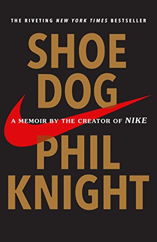 Shoe Dog by Phil Knight book