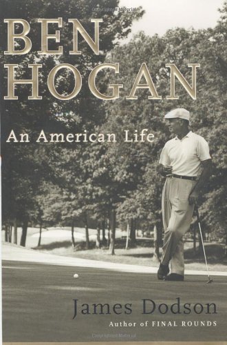 Ben Hogan: An American Life book cover