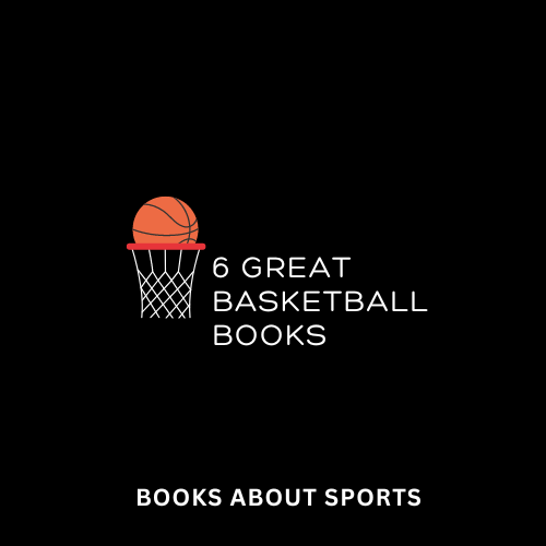 6 great basketball books infographic