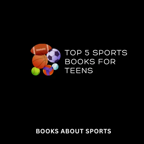 Top 5 Sports Books for Teens infographic
