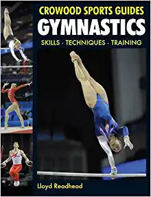 Gymnastics: Skills, Techniques, Training by Lloyd Readhead