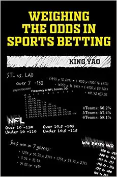 Weighing The Odds In Sports Betting by King Yao