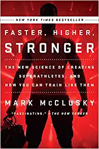 Faster, Higher, Stronger by Mark McClusky