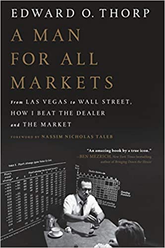 Ed Thorp book A Man For All Markets