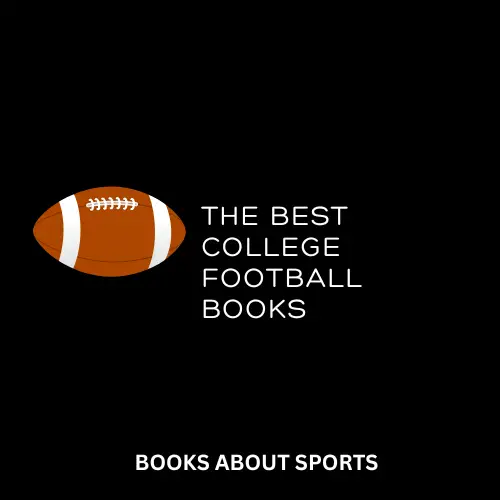 the best college football books infographic