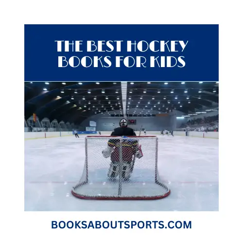 Best hockey books for kids graphic