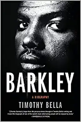 Barkley a biography by Timothy Bella and famous basketball book 