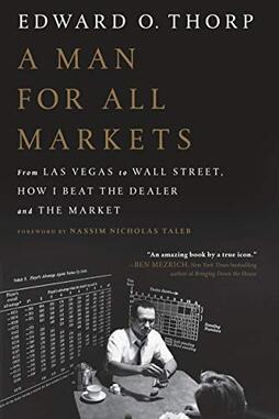 A Man For All Markets by Edward O. Thorp