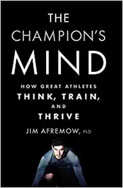 The Champion's Mind by Jim Afremow