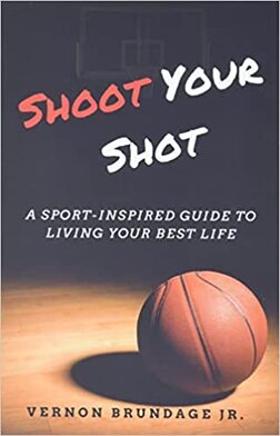 Shoot Your Shot book by Vernon Brundage