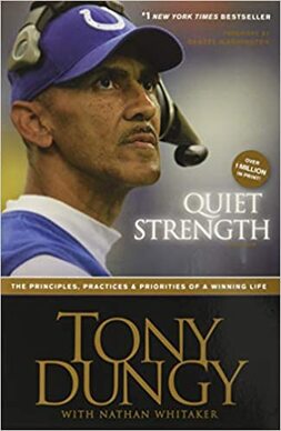 Quiet Strength by Tony Dungy book