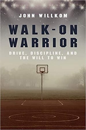 Walk On Warrior by John Willkom book