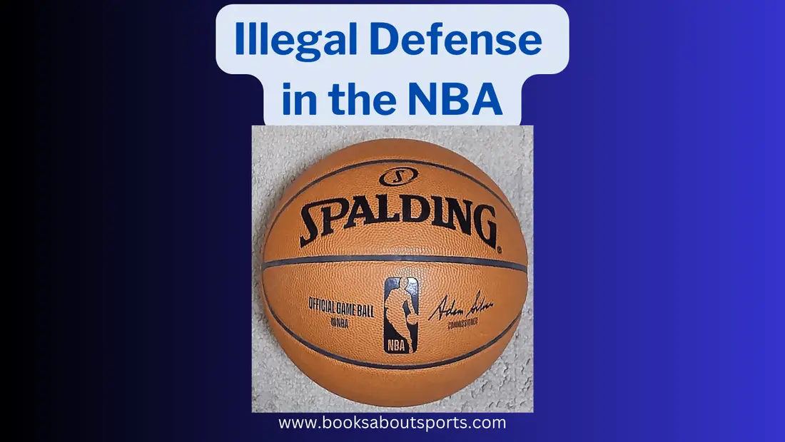 Illegal Defense in the NBA