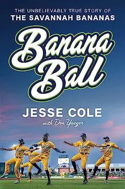 Banana Ball by Jesse Cole