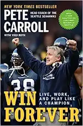 Win Forever by Pete Carroll