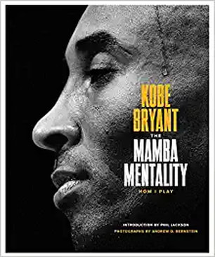 Kobe Bryant Mamba Mentality book