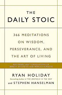 The Daily Stoic by Ryan Holiday