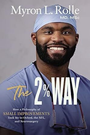 The 2% Way by Dr. Myron L. Rolle