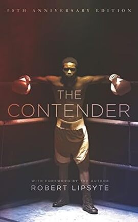 The Contender by Robert Lipsyte
